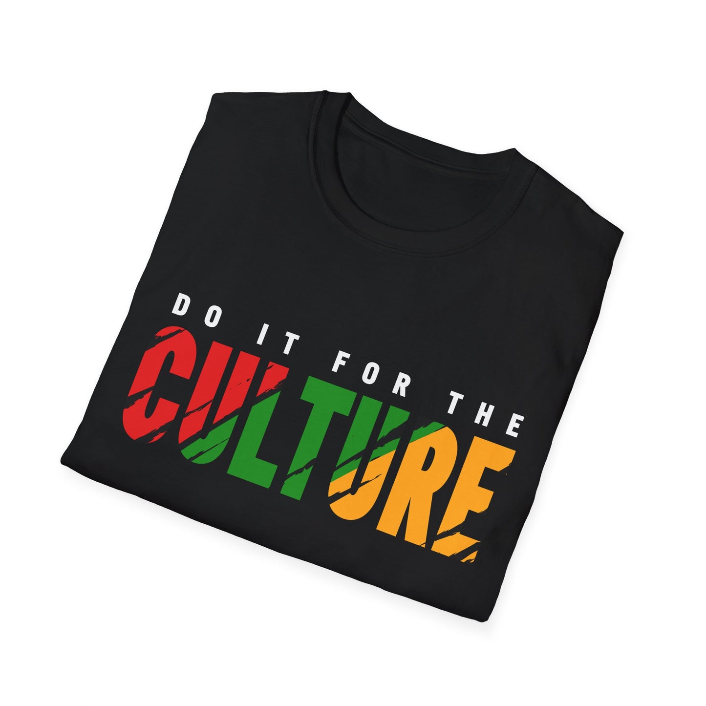 "Do It for the Culture" black | Streetwear, Gift for Activists, Cultural Celebration, Community Events, Everyday Wear