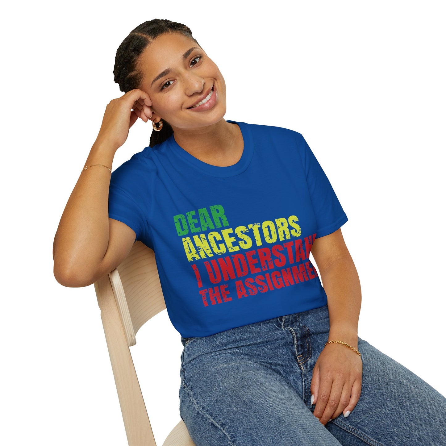 Dear Ancestors I understood the assignment Unisex Softstyle T-Shirt