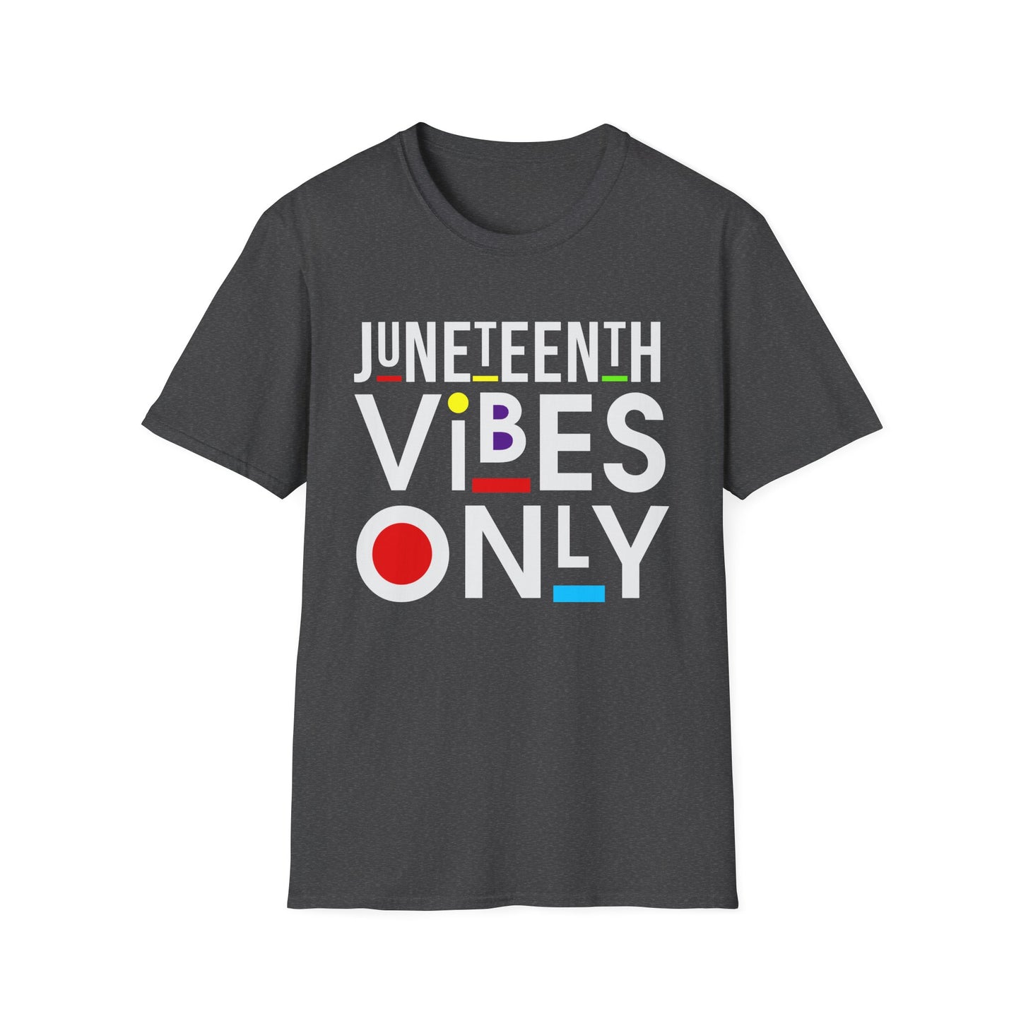 Juneteenth Vibes Only T-Shirt, Unisex Tee, Celebration Shirt, Freedom Day Apparel, African American Pride, Summer Festivals