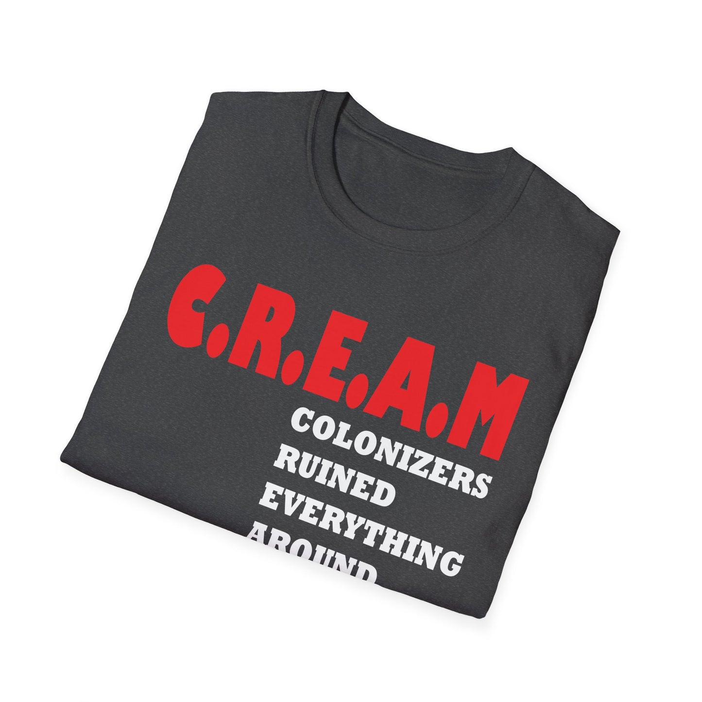 C.R.E.A.M. Unisex Softstyle T-Shirt - Casual Streetwear for Hip-Hop Fans