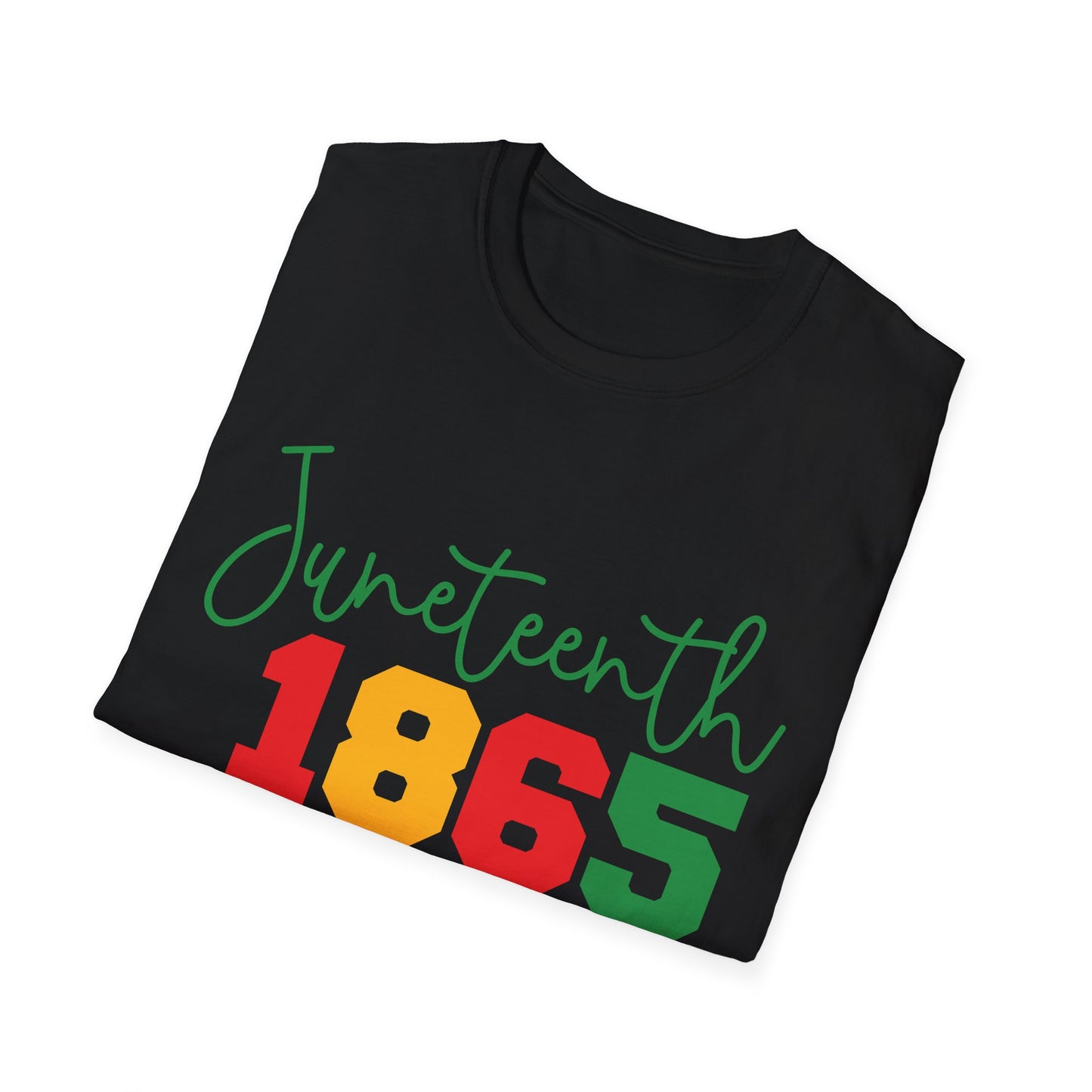 Juneteenth 1865 Unisex Softstyle T-Shirt | Celebrate Freedom, Black History, African American Culture, Casual Wear, Gift for Juneteenth