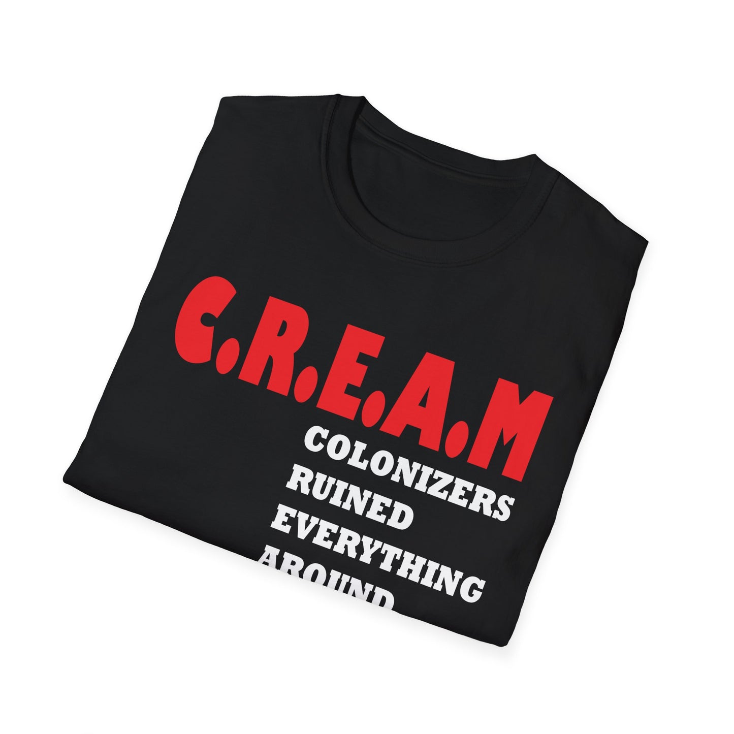C.R.E.A.M. Unisex Softstyle T-Shirt - Casual Streetwear for Hip-Hop Fans