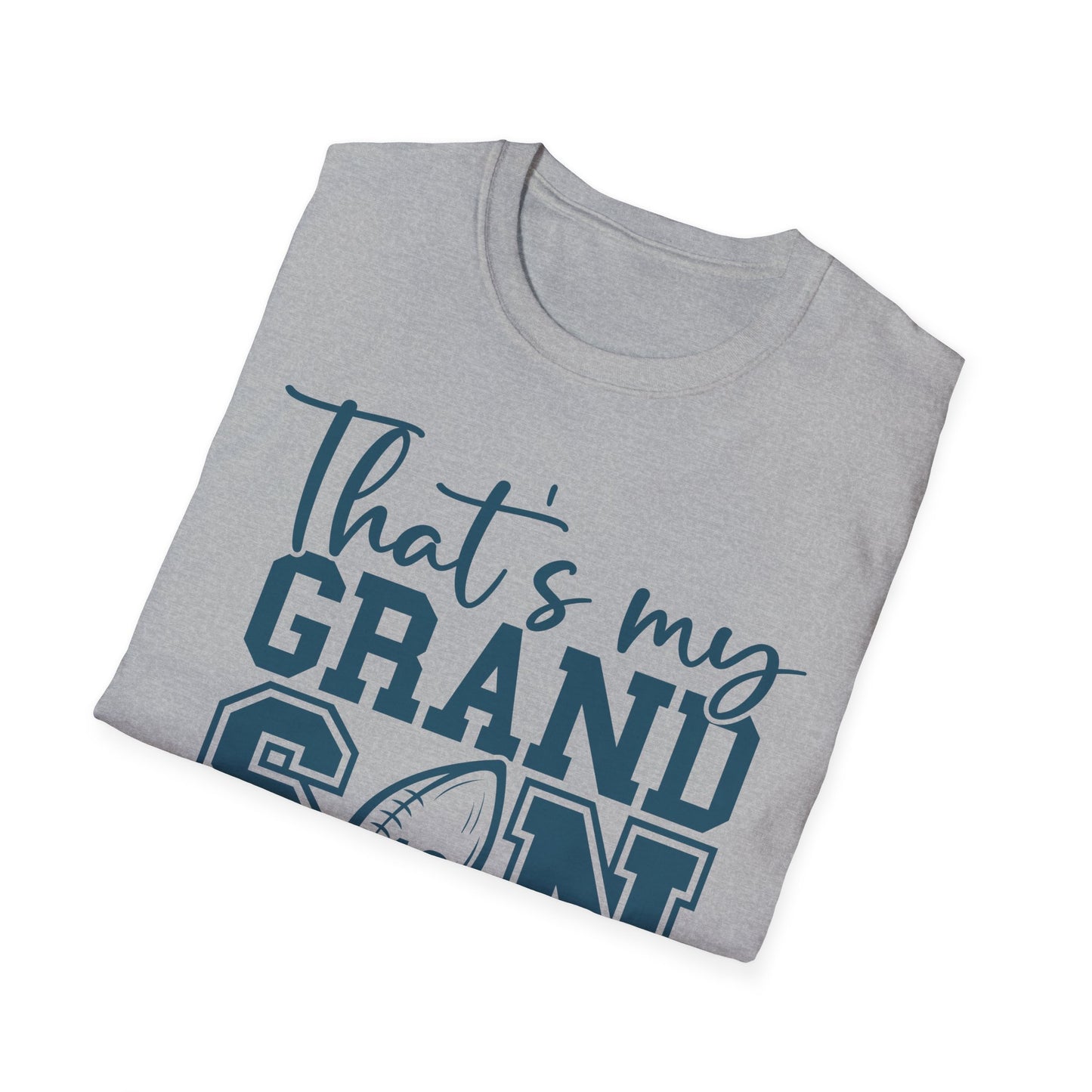 Thats my grandson Unisex Softstyle T-Shirt