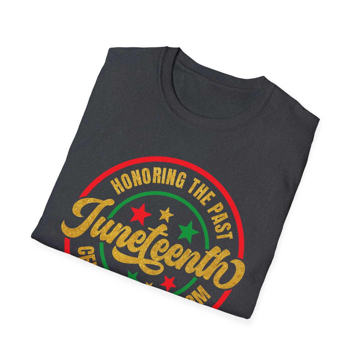 Juneteenth honoring the past Unisex Softstyle T-Shirt