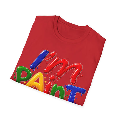 I'm Paint Unisex Softstyle T-Shirt