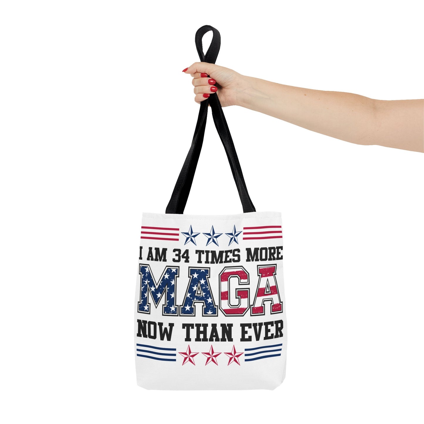 I am 34 times more maga Tote Bag (AOP)