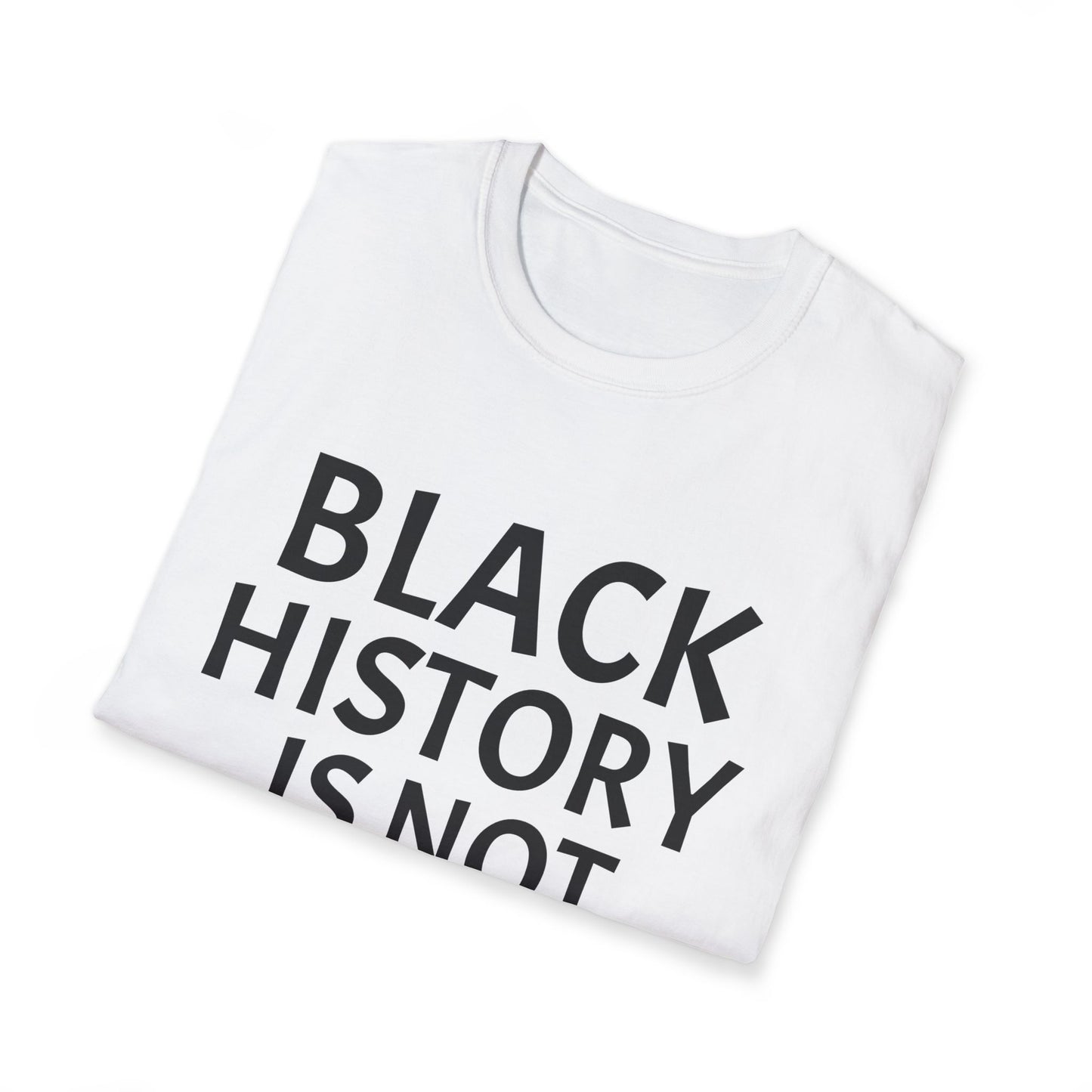 Black history is not optional Unisex Softstyle T-Shirt