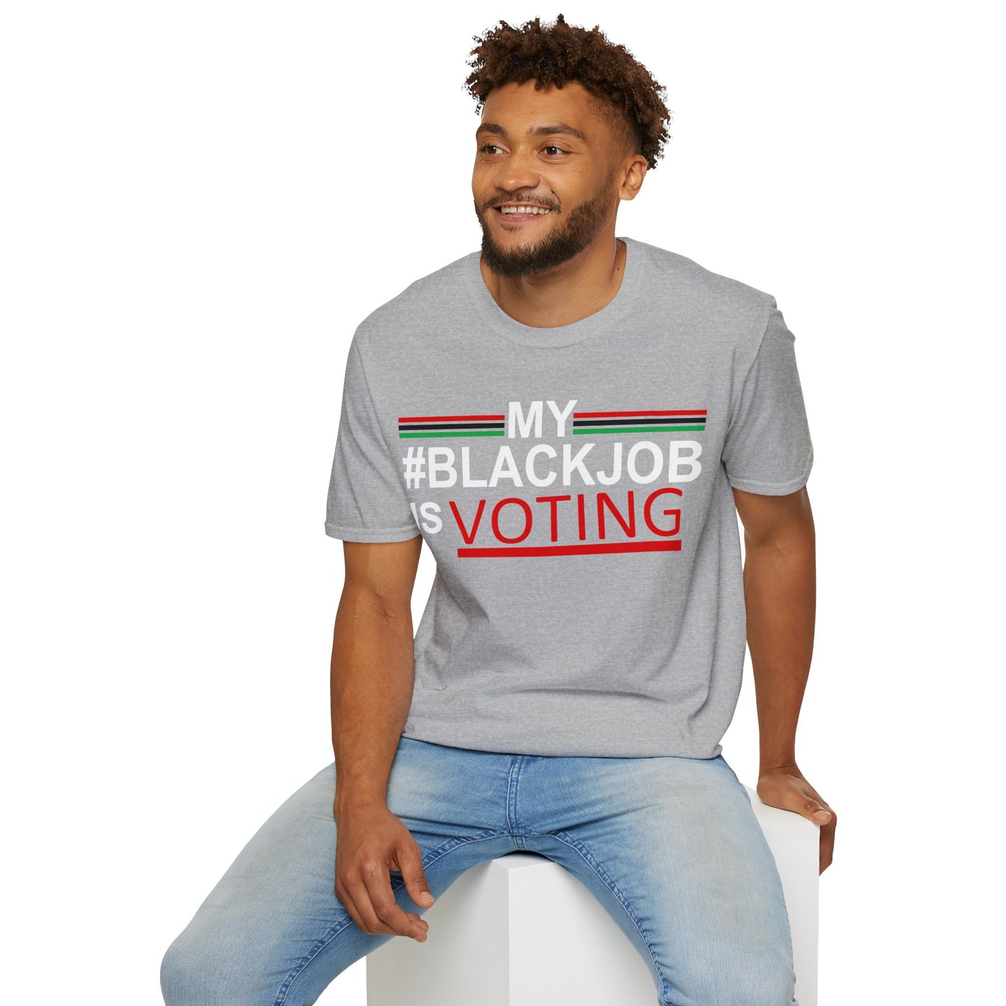 My Black job is voting Unisex Softstyle T-Shirt