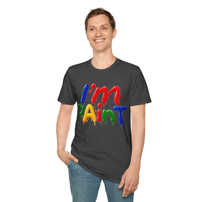 I'm Paint Unisex Softstyle T-Shirt