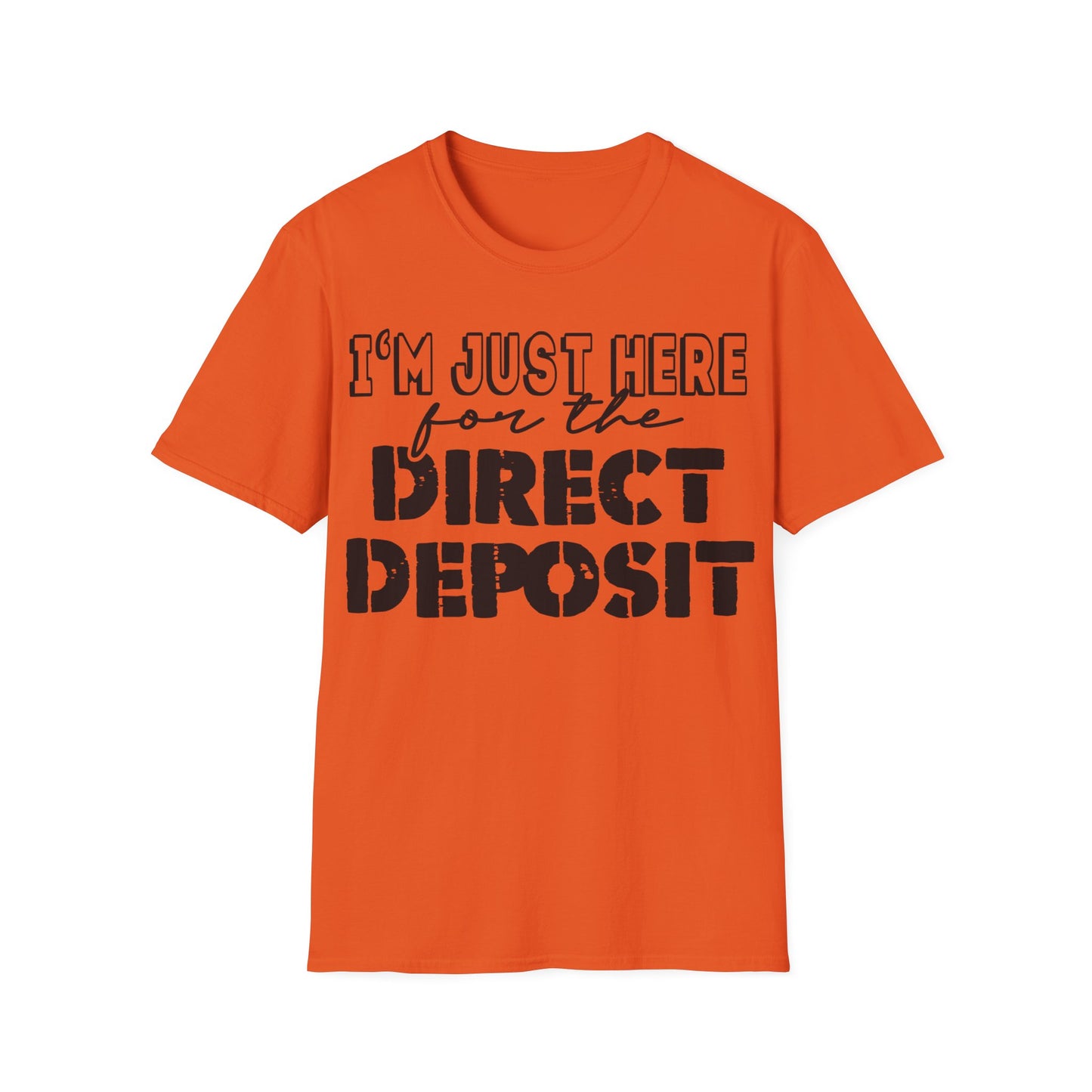 Direct Deposit Unisex Softstyle T-Shirt