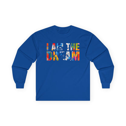 I am the Dream, MLK Unisex Ultra Cotton Long Sleeve Tee