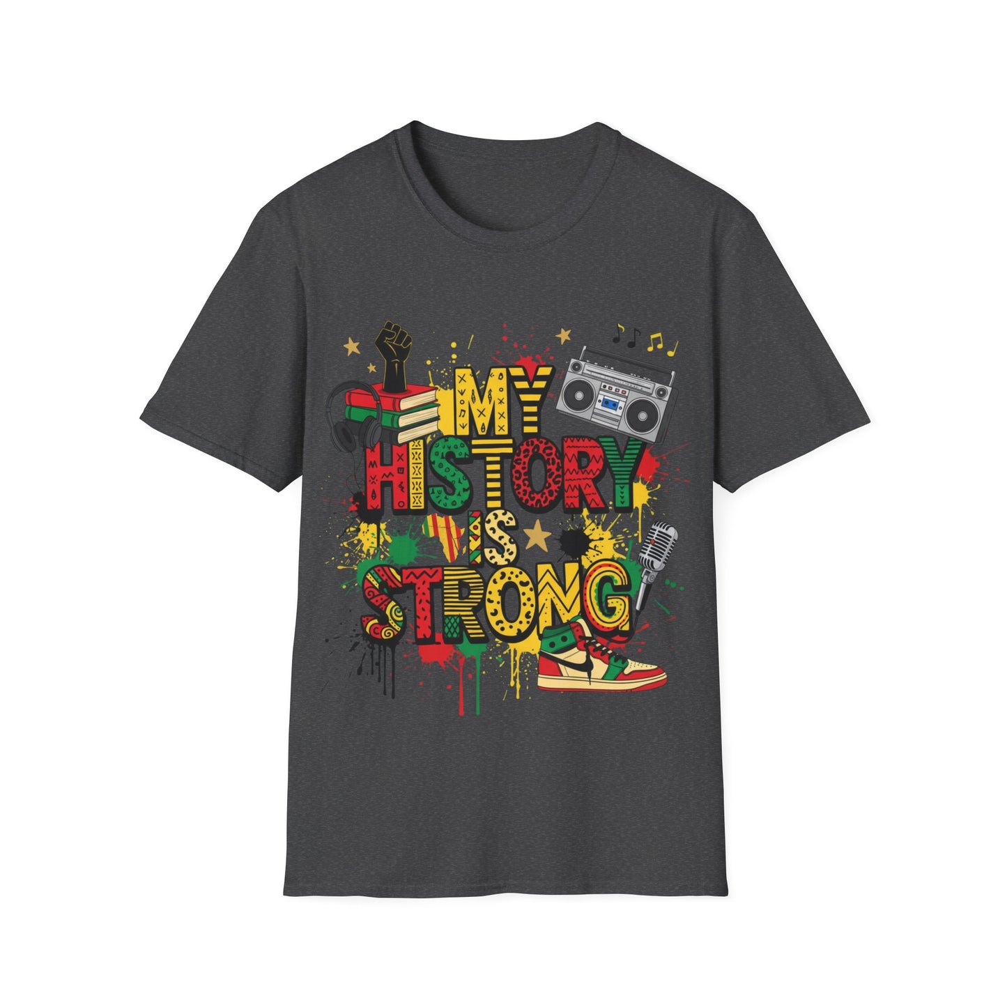 My history is strong Unisex Softstyle T-Shirt