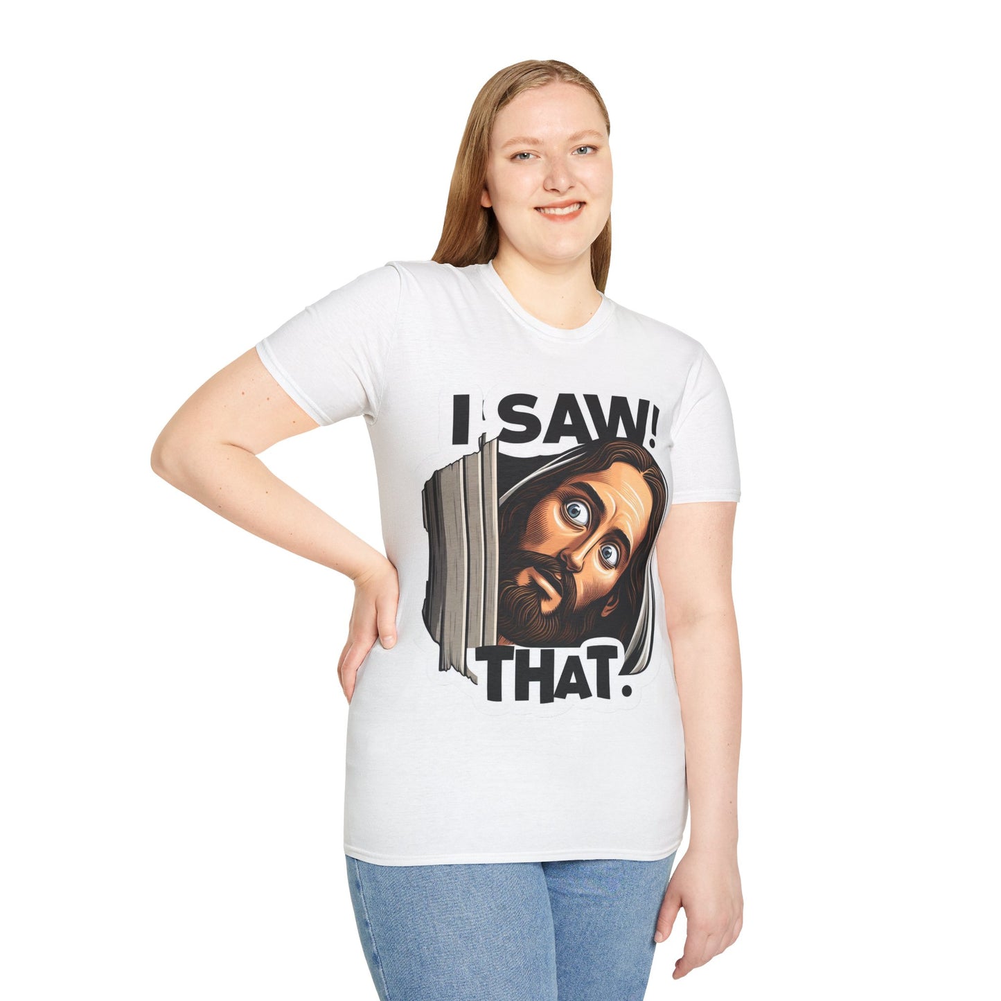 I saw that! Unisex Softstyle T-Shirt