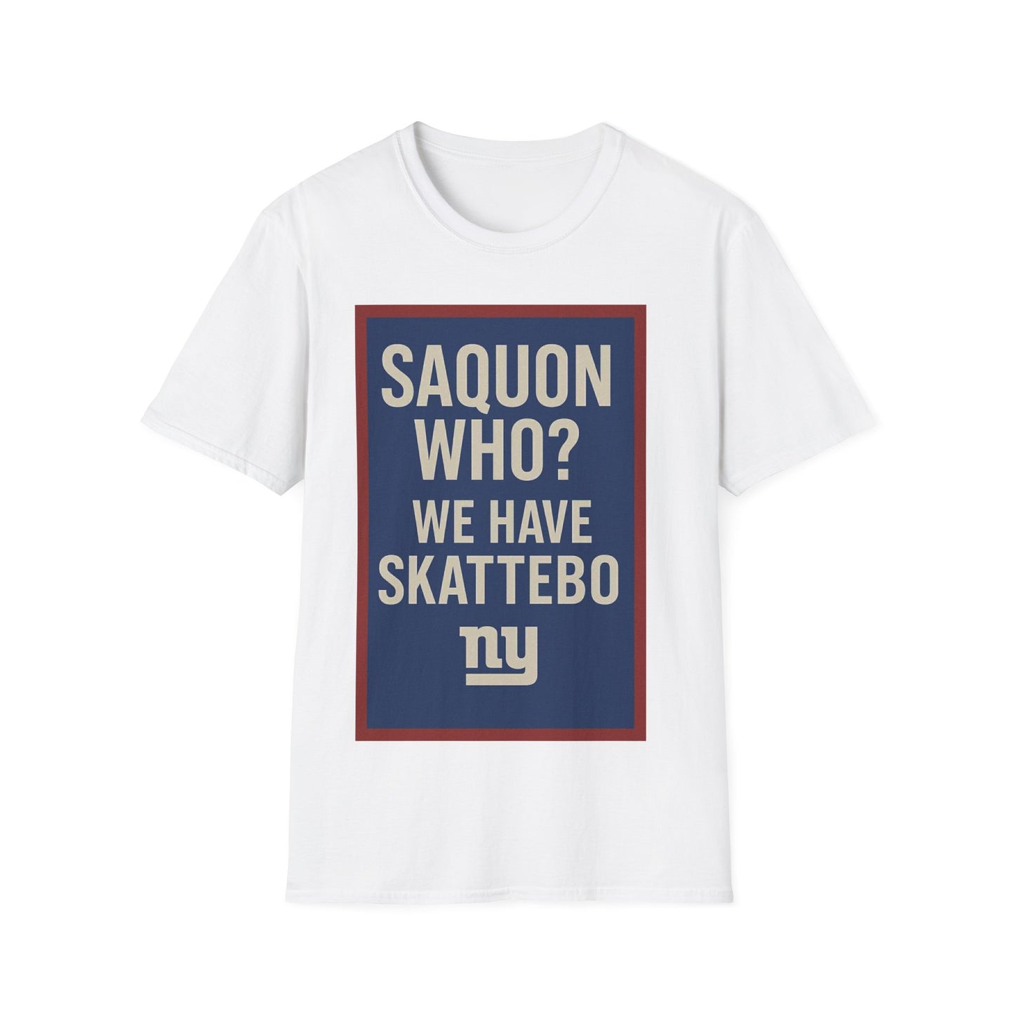 Saquon who? Unisex Softstyle T-Shirt