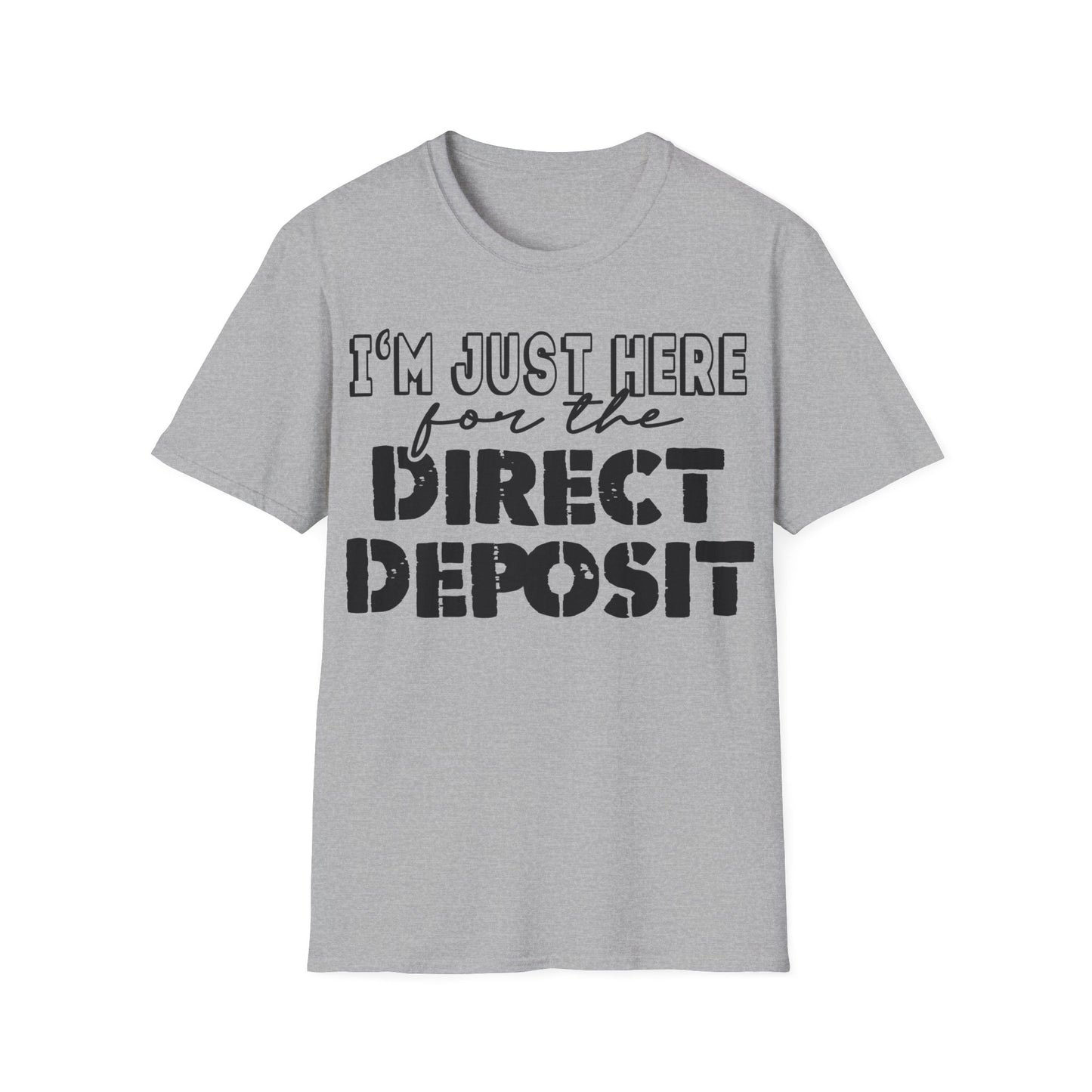 Direct Deposit Unisex Softstyle T-Shirt