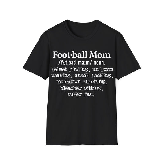 Football Mom Definition Unisex Softstyle T-Shirt