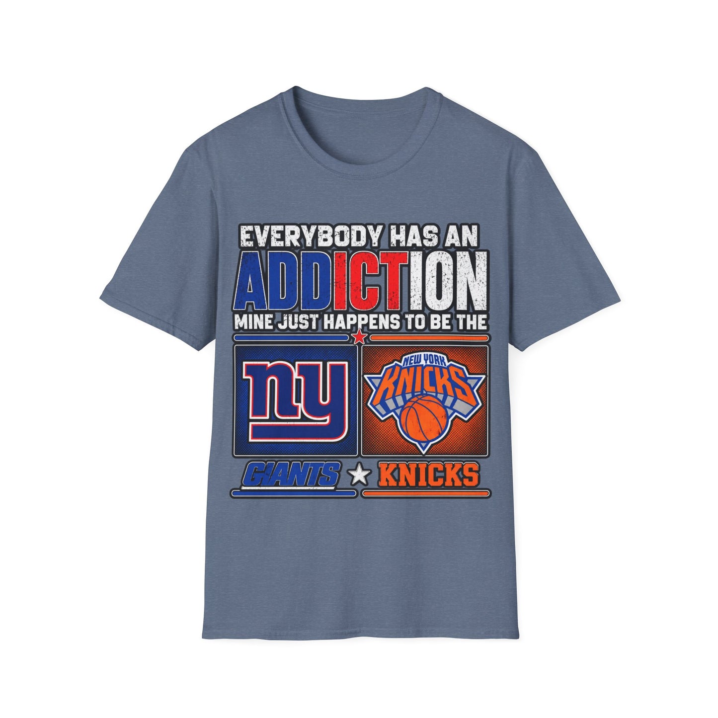 Everybody has an addiction, nyg, nyk Unisex Softstyle T-Shirt