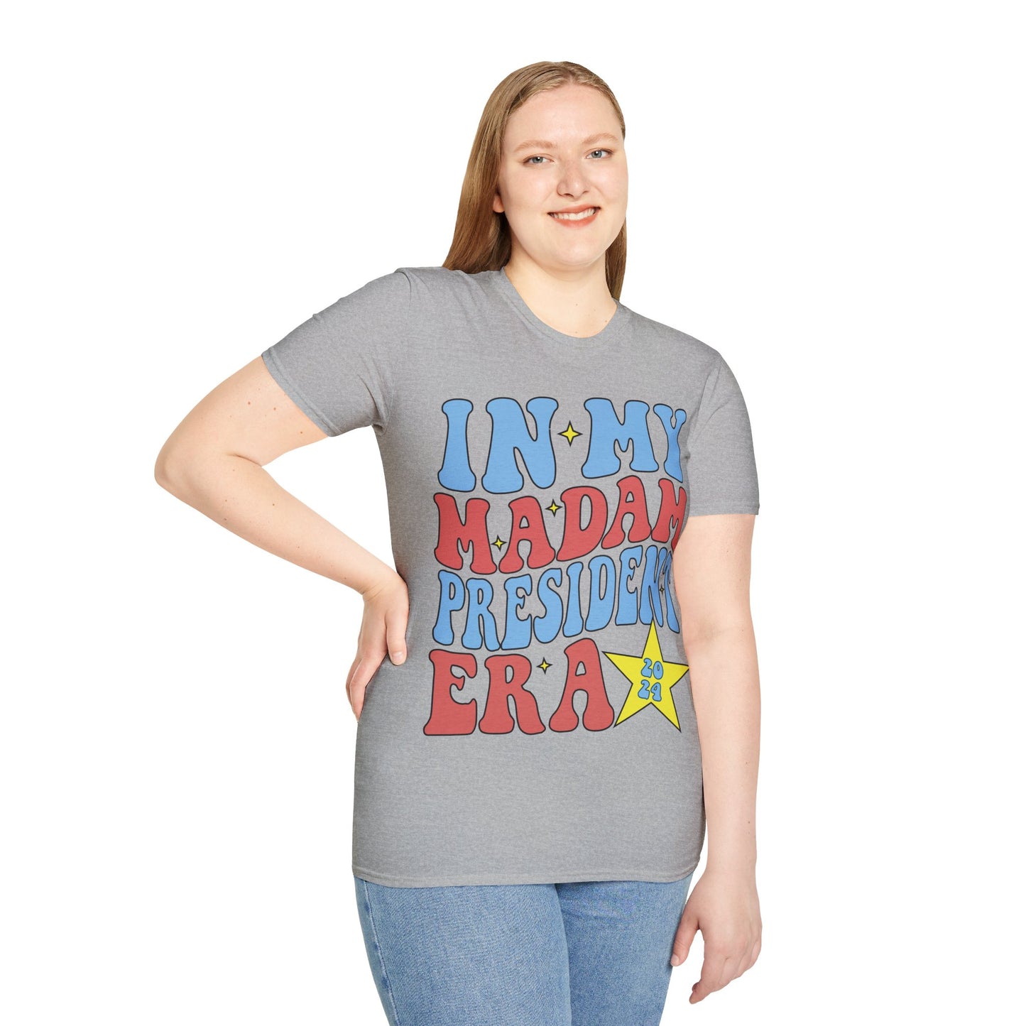 In my Madam President Era Unisex Softstyle T-Shirt