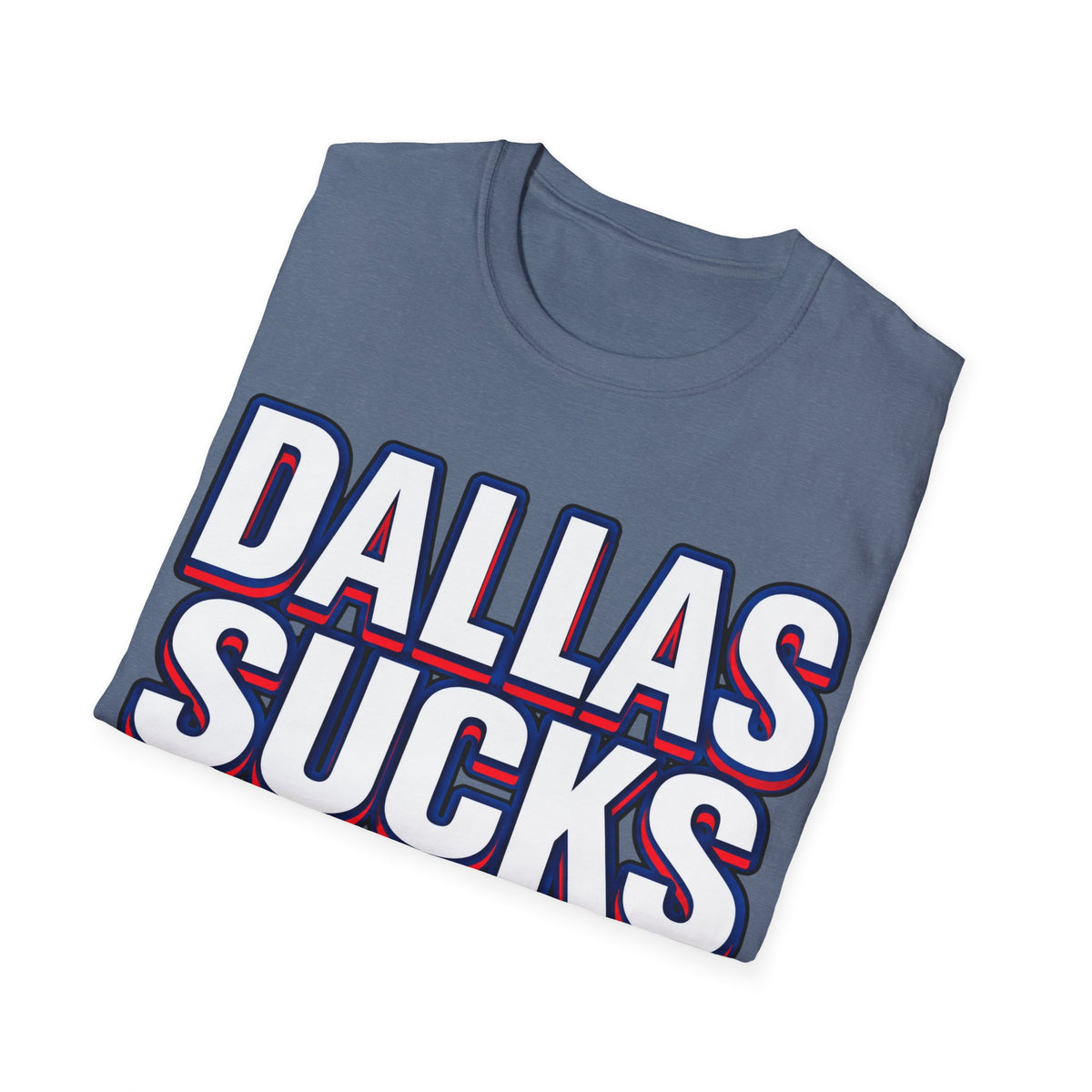 Dallas Sucks Unisex Softstyle T-Shirt