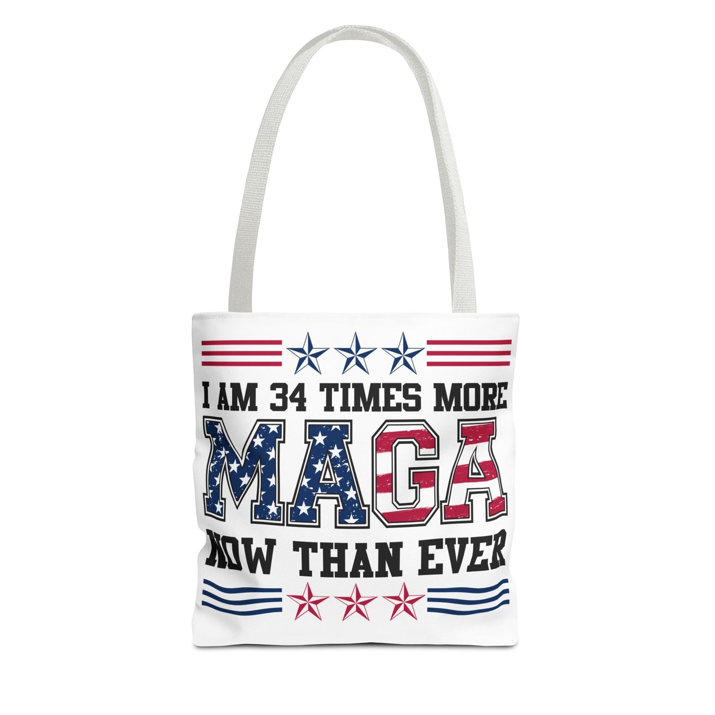 I am 34 times more maga Tote Bag (AOP)