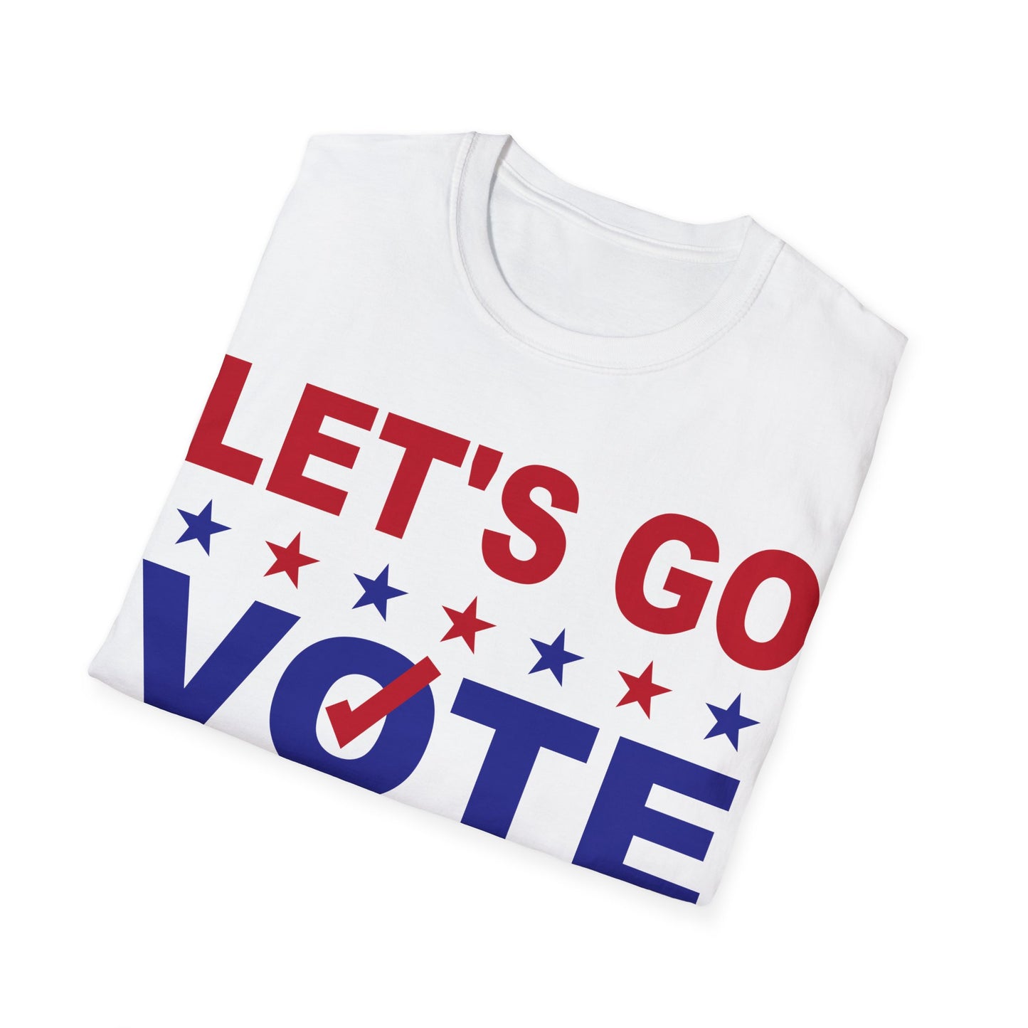 Let's go vote Unisex Softstyle T-Shirt