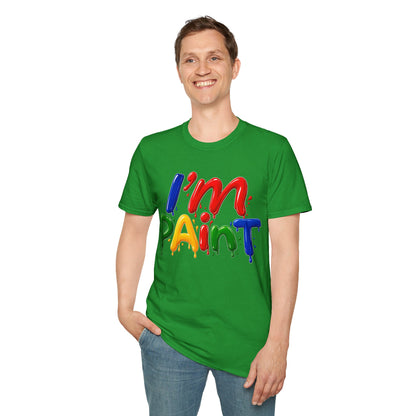 I'm Paint Unisex Softstyle T-Shirt