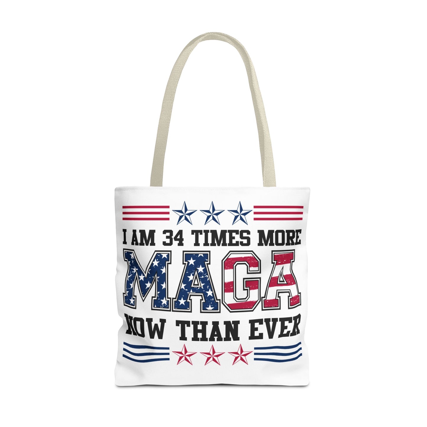 I am 34 times more maga Tote Bag (AOP)