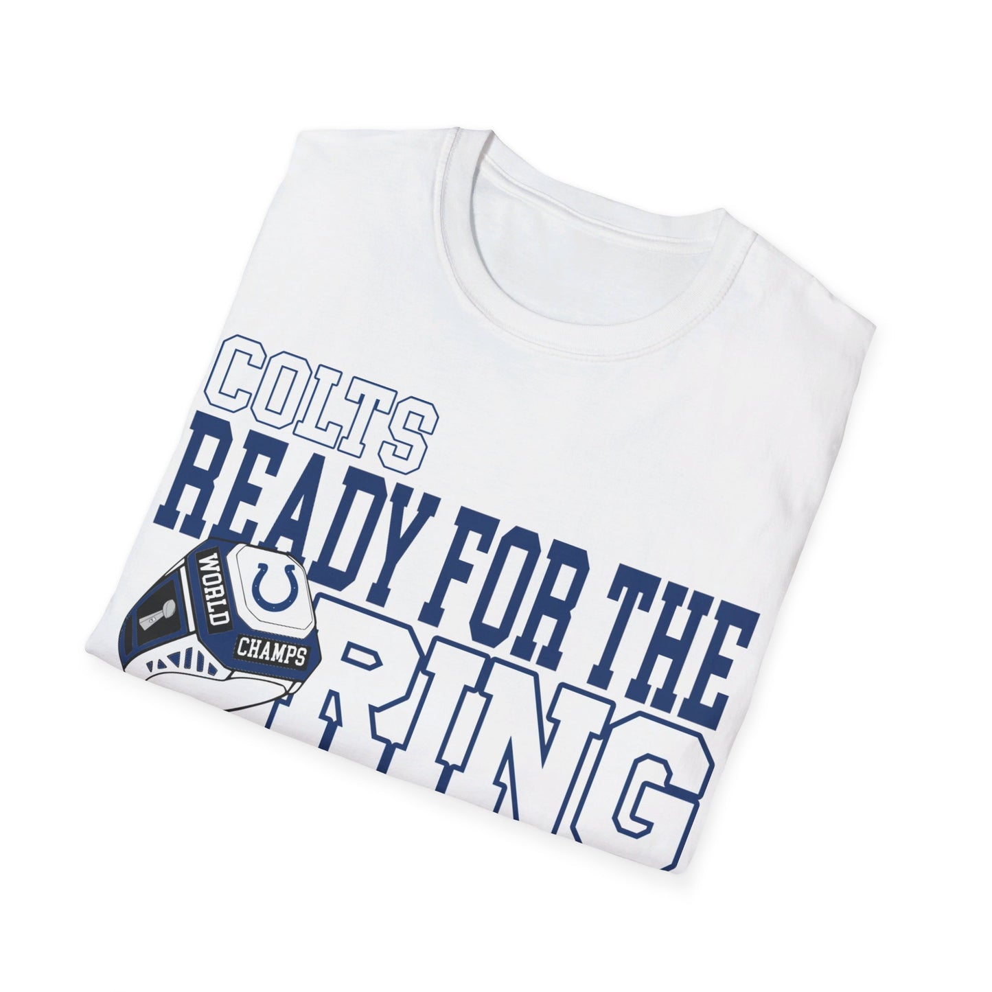 Ready for the ring Indy Unisex Softstyle T-Shirt