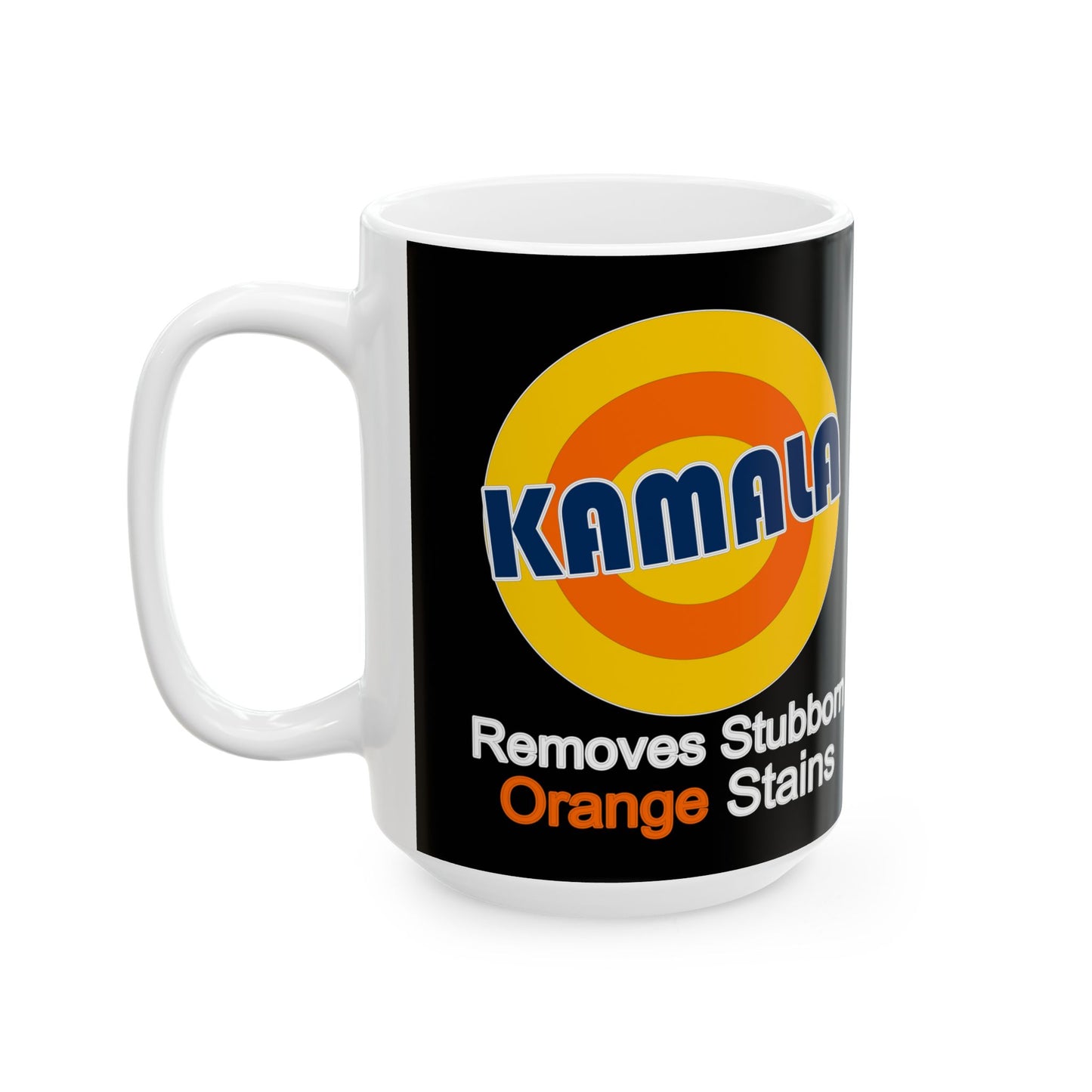 Kamala removes stubborn orange stains Ceramic Mug, (11oz, 15oz)