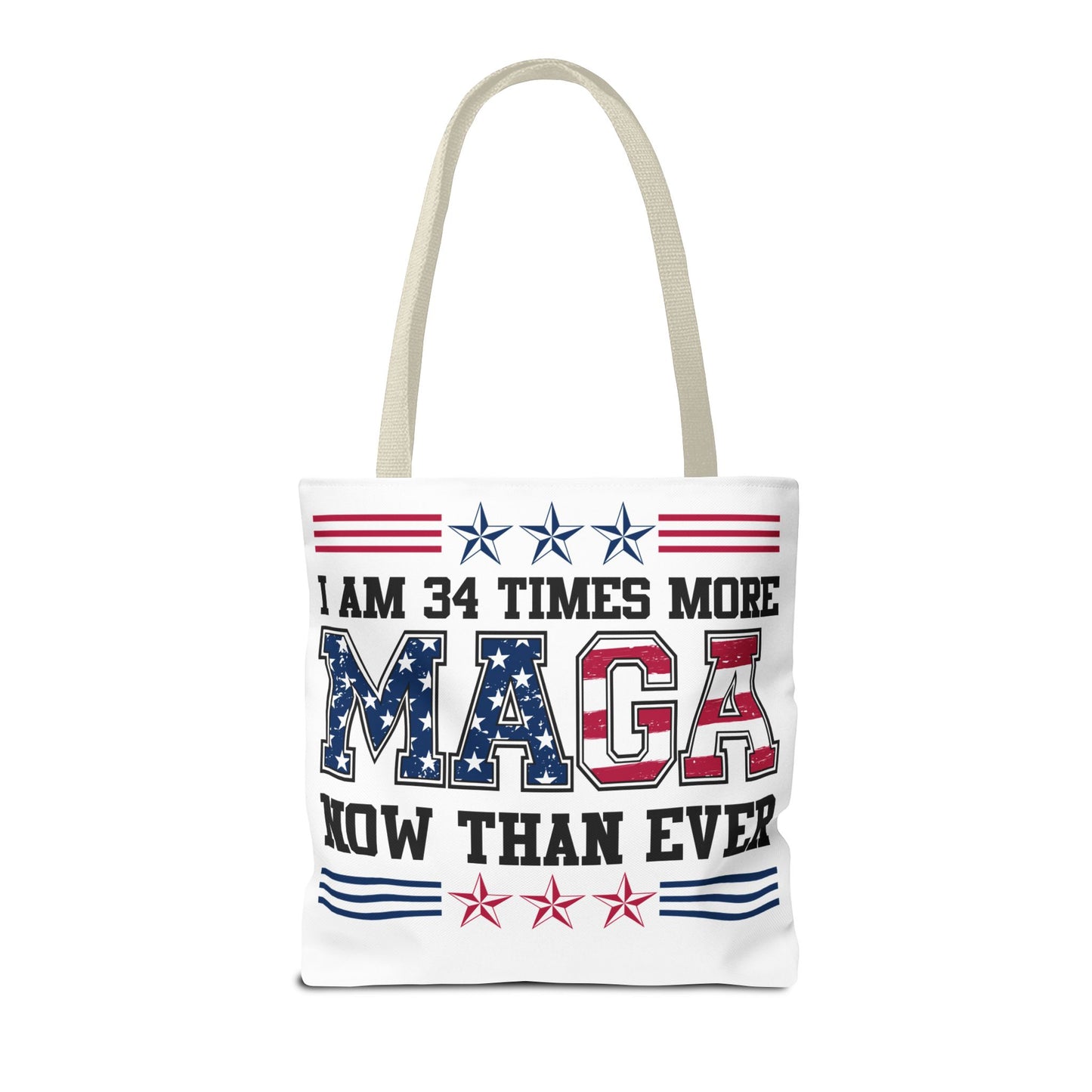 I am 34 times more maga Tote Bag (AOP)