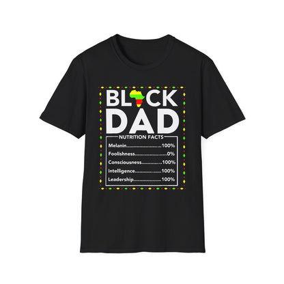 Black Dad Nutrition Facts Unisex T-Shirt | Gift for Father's Day, Black History Month, Dad's Birthday, Casual Wear, Fun Gift