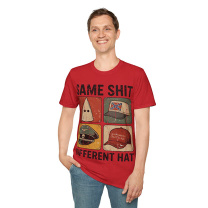 Same shit different hat Unisex Softstyle T-Shirt