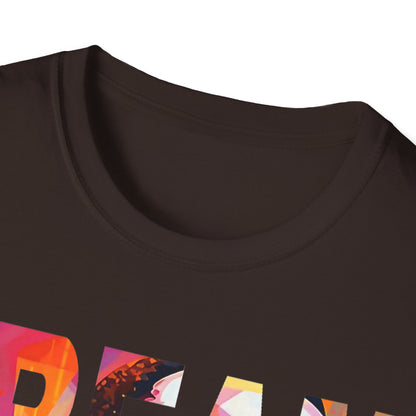 Dream like King Unisex Softstyle T-Shirt