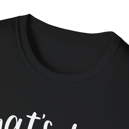 That's my boy white Unisex Softstyle T-Shirt