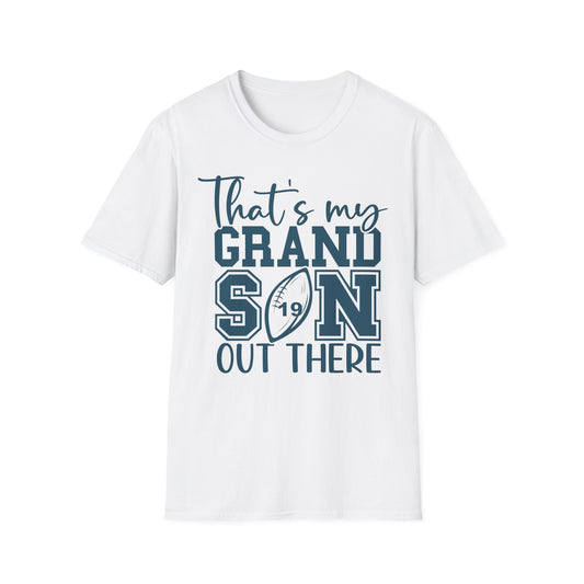 Thats my grandson Unisex Softstyle T-Shirt