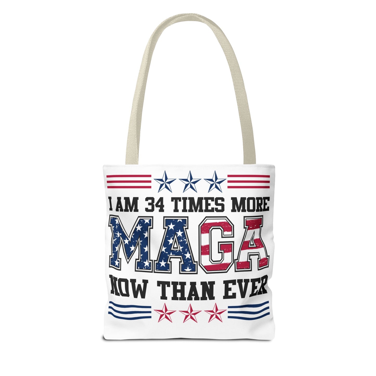 I am 34 times more maga Tote Bag (AOP)