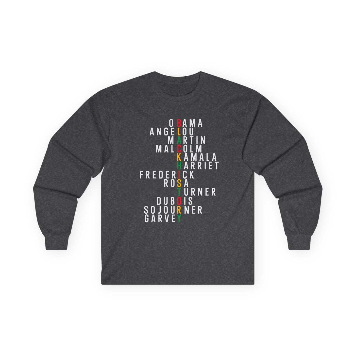 Black history names Unisex Ultra Cotton Long Sleeve Tee