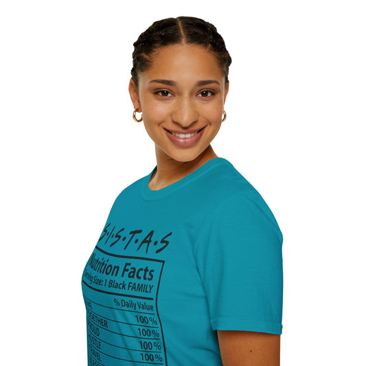 Sistas nutrition facts Unisex Softstyle T-Shirt