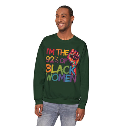 I'm the 92% Seasonal Seller Sweatshirt: Unisex, Heavy blend, Maximum profit