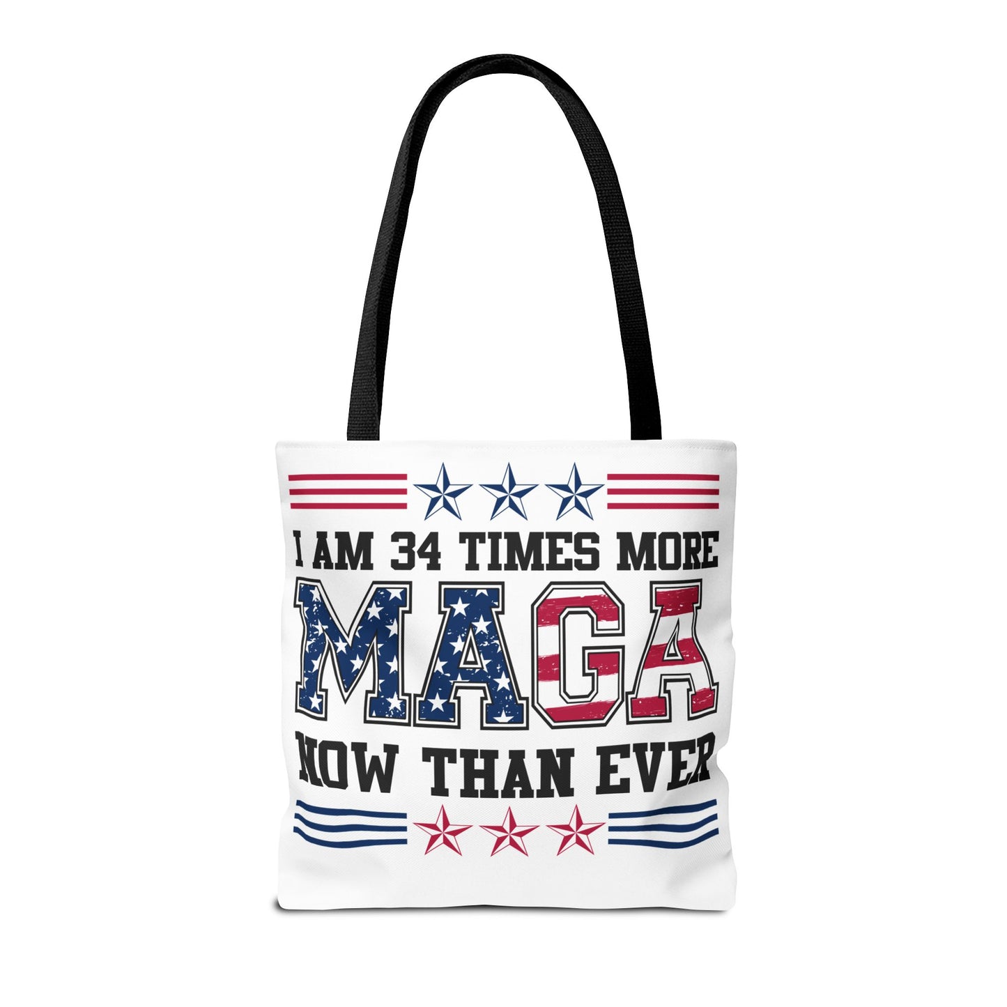 I am 34 times more maga Tote Bag (AOP)