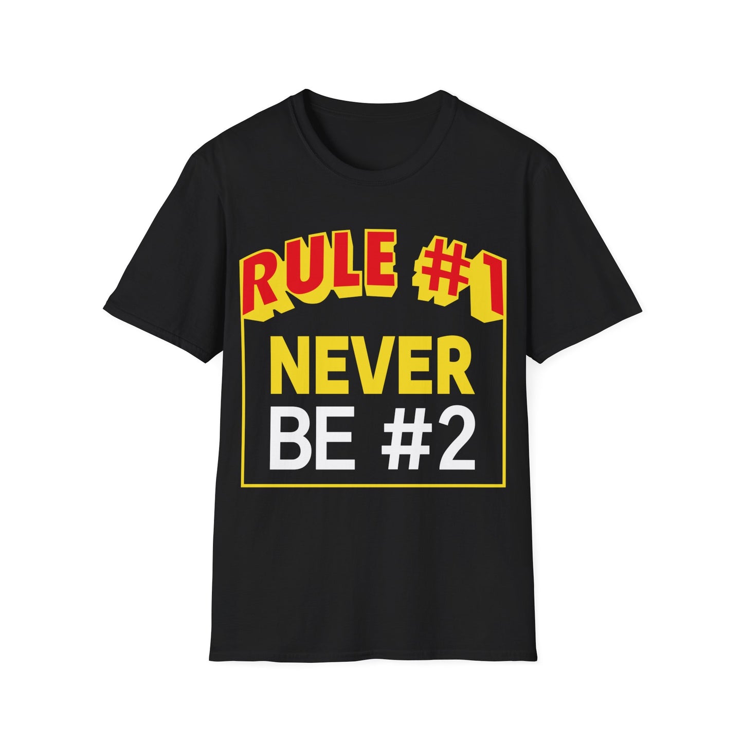 Rule #1 Unisex Softstyle T-Shirt