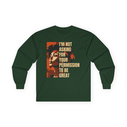 Not asking for your permission Unisex Ultra Cotton Long Sleeve Tee