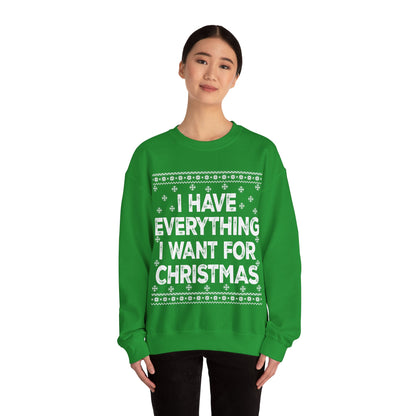 I have everything I want for Christmas white Unisex Heavy Blend™ Crewneck Sweatshirt