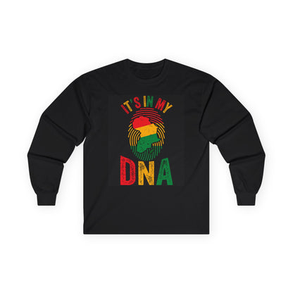 It's in my DNA Unisex Ultra Cotton Long Sleeve Tee