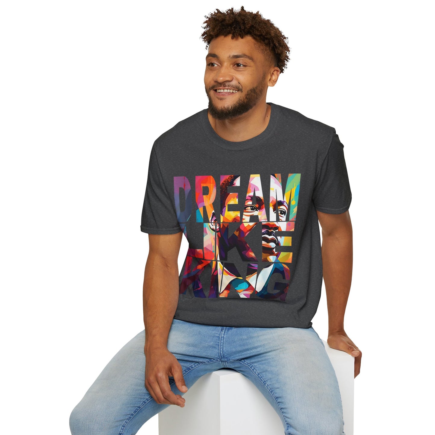 Dream like King Unisex Softstyle T-Shirt