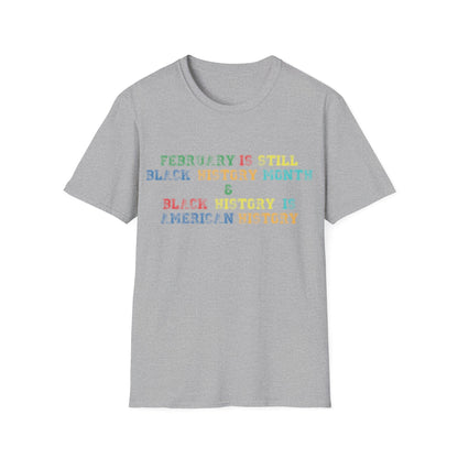 Black history Unisex Softstyle T-Shirt - Black History Month Celebration Tee
