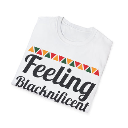 Feeling Blacknificent Unisex Softstyle T-Shirt