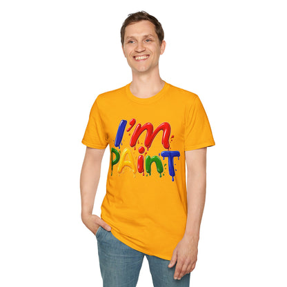 I'm Paint Unisex Softstyle T-Shirt