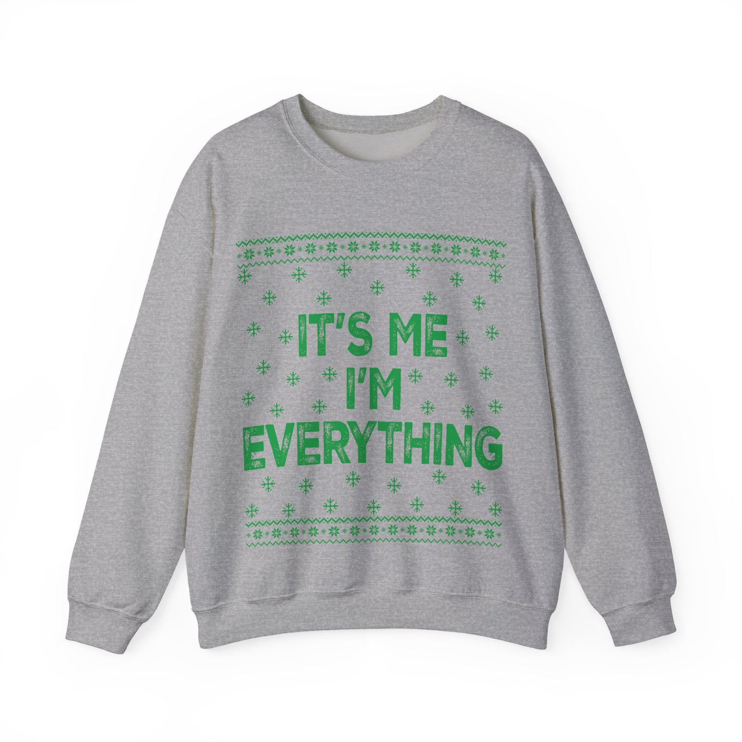 It's me, I'm everything green Unisex Heavy Blend™ Crewneck Sweatshirt