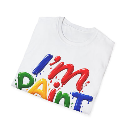 I'm Paint Unisex Softstyle T-Shirt